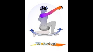 VR Swivel Seat Demonstration