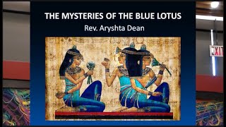 Mysteries of the Blue Lotus