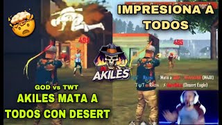 AKILES IMPRESIONA A TODOS CON UNA DESERT 🤯 TwT vs GOD 🔥