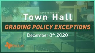 Town Hall: Grading Policy Exceptions | Dec. 8, 2020