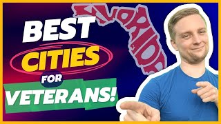 Top Ranked Florida Cities for Veterans: The Ultimate Guide for Military Families & Retirees