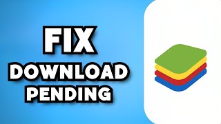 How To Fix Download Pending on Play Store in BlueStacks 5 (2024 Guide)