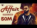 Affair - Elly Mangat ft. Mc JD | Deep Jandu | PB 26 | Official Music Video 2023