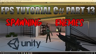 Unity FPS Tutorial C# Part 13 - HD - Spawning Enemies