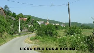 LIČKO SELO DONJI KOSINJ DANAS