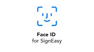 Face ID for Signeasy: The first eSignature app to support Face ID authentication for signatures