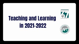 Teaching and Learning in 2021-22