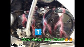 🔴Kriss 110 | Tutorial Adjust Skru Clutch🔥🔥