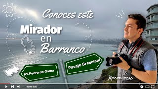 El mejor mirador de Barranco  Lima - Perú  #jkcarmona