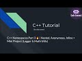 C++ Namespaces Part 3 🔥 | Nested, Anonymous, Inline + Mini Project (Logger & Math Utils)