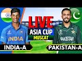 India vs Pakistan, T20 Emerging Teams Asia Cup 2024 | IND A vs PAK A Live | IND vs PAK T20, PAK Bat