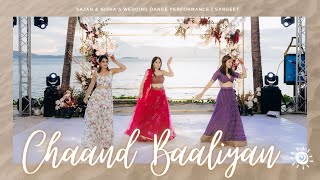 Chaand Baaliyan || Sajan & Nisha's Wedding Dance Performance | Sangeet