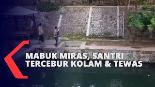 Diduga Mabuk Minuman Keras, Santri Tercebur Kolam Dan Tewas