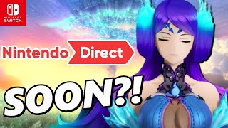 Nintendo Switch Nintendo Direct & Xenoblade Chronicles 3 Announcement SOON?!