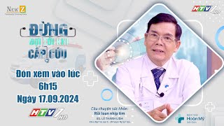 [ HTV7 ] RỐI LOẠN NHỊP TIM | Đừng đợi tới khi cấp cứu