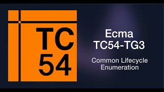 Ecma TC54-TG3 (2024-12-12)