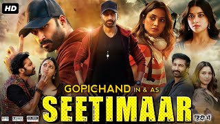 Seetimaar Full Movie In Hindi Dubbed | Gopichand | Tamanna Bhatia | Review & Facts HD