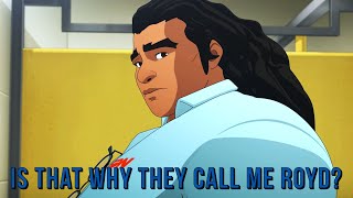 The Moment Royd Realizes Why Everyone Calls Him ROYD | Dispatch