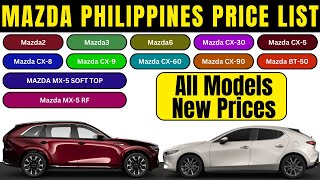 Mazda Philippines Price List 2024 Mazda 2, Mazda 3, Mazda cx 5, Mazda mx5, Cars Prices Philippines