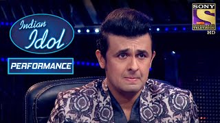 Mohit ने "चुनर" गाके कर दिया सबको Emotional | Indian Idol