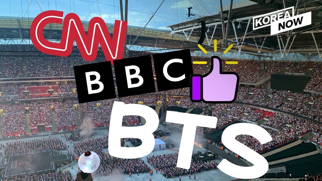 BBC "BTS Is The First Korean Band To Headline Wembley Stadium" CNN ...