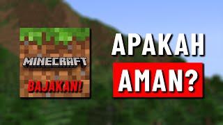 Apakah Aman Menggunakan Minecraft Bajakan?