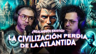 La civilización PERDIDA de la ATLANTIDA