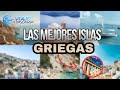 Islas Griegas que Debes Visitar