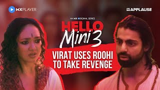 Rivanah’s Revenge | Anuja Joshi | Hello Mini S3 | MX Player