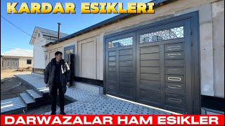 ДАРУАЗА ХАМ СЫРТКЫ ИШКИ ЕСИКЛЕР КЛЕНТИМИЗДИН УЙИНДЕ KARDAR ESIKLERI