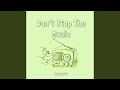 Don't Stop the Music (Speed Up Remix)