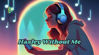 Halsey - Without Me [Slowed Reverb] | Vibezone