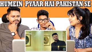 Indian Reaction On Humain Pyar Hai Pakistan Se (Official Video) By Atif Aslam