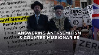 Cultish: Answering Anti Semitism \u0026 Counter Missionaries