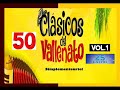 50 Clasicos Del Vallenato Vol. 1 - Varios Interpretes (25 Exitos)