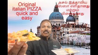 Original italian PIZZA quick and easy | DIY | அசல் இத்தாலிய பீஸ்ஸா எளிதானது மற்றும் விரைவானது