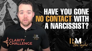 Have you gone NO CONTACT with a narcissist?