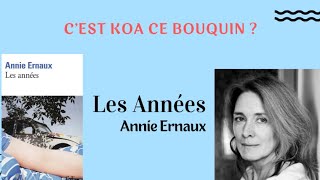 C'est Koa Ce Bouquin ? #1 : LES ANNÉES d'Annie Ernaux, ou comment s'incarner en société