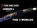 THE EWI DEN / LESSON 1 ADVANCED 3 Harmonic Worlds