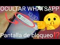 🕵️‍♂️🔐 OCULTAR las NOTIFICACIONES de WHATSAPP de la PANTALLA de BLOQUEO FÁCIL y RÁPIDO 2024