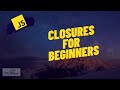 Mastering Closures in JavaScript
