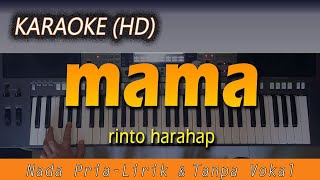 Karaoke MAMA | Nada Pria - Rinto Harahap - Lirik Tanpa Vokal