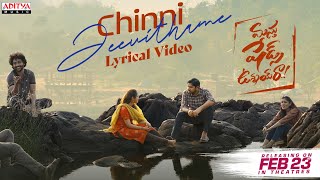 Chinni Jeevithame Lyrical | Masthu Shades Unnai Ra|Abhinav Gomatam, Vaishali |HemaChandra |Sanjeev T