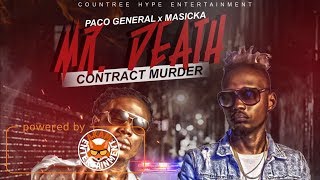 Masicka x Paco General - Mr. Death (Raw) December 2017