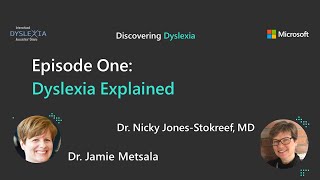 Episode 1/4: Dyslexia Explained