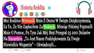 Moi Rodzice Wyrzucili Mnie Z Domu W Święto Dziękczynienia, Za To, Że Nie Zapłaciłem..#HistorieZdrady