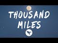 The Kid Laroi - Thousand Miles (Lyrics)