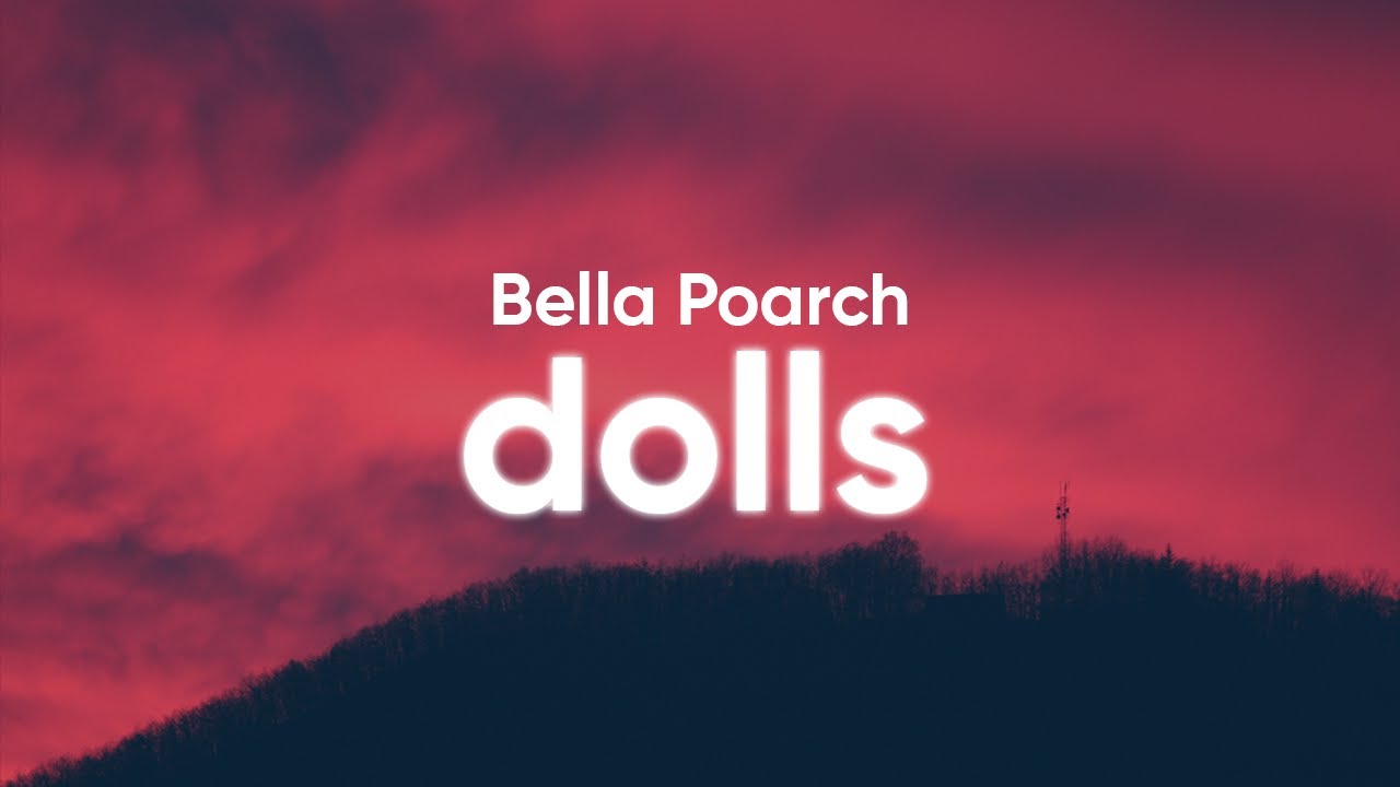 Dolls Bella Poarch Lyrics At Allan Garrido Blog