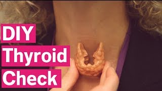 How To Do A Thyroid Neck Check Self-Exam