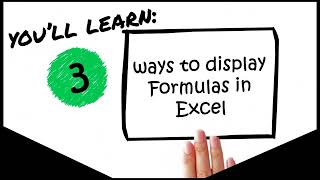 Three Ways to Quickly Display Formulas in Excel (Short Video)